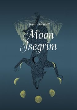 Moon Isegrim